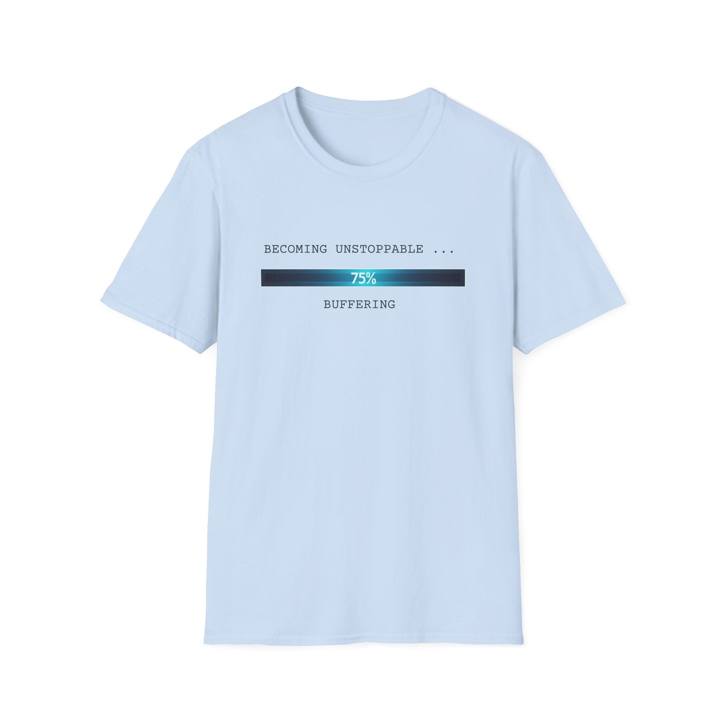 Becoming Unstoppable T-Shirt