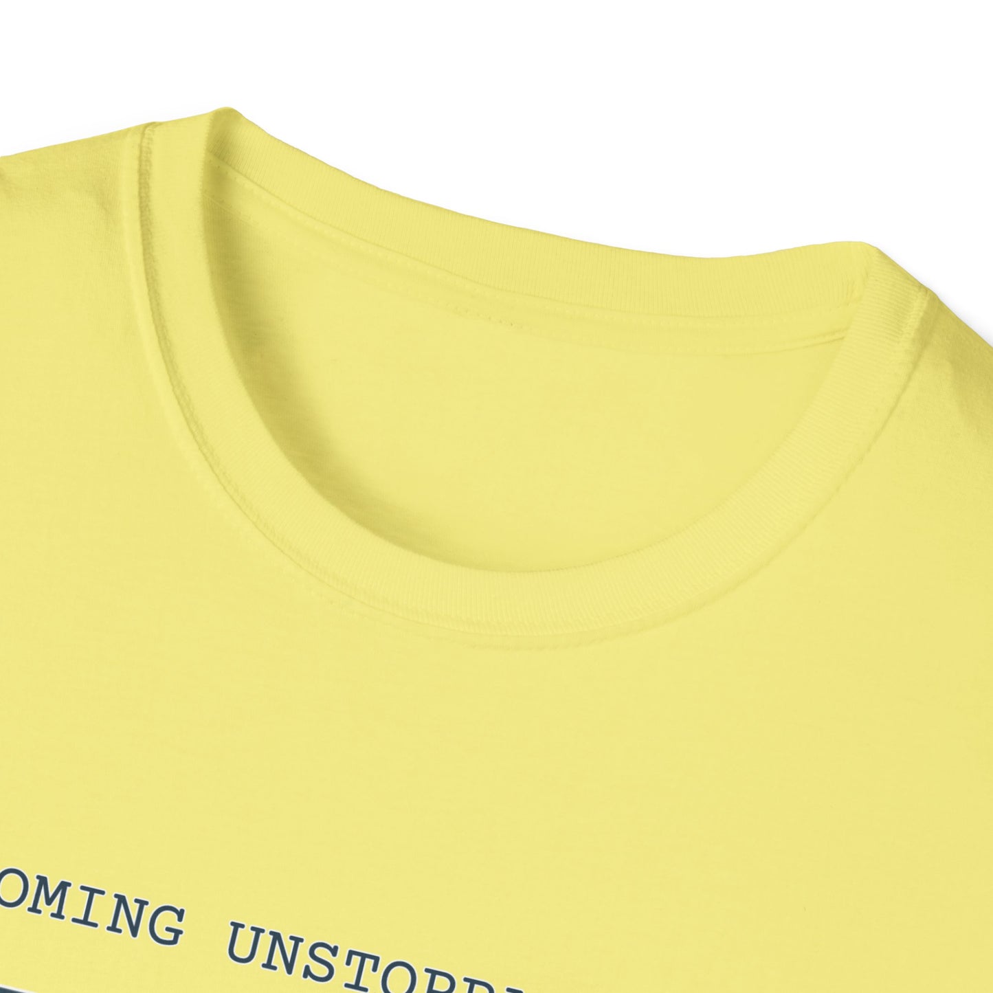 Becoming Unstoppable T-Shirt