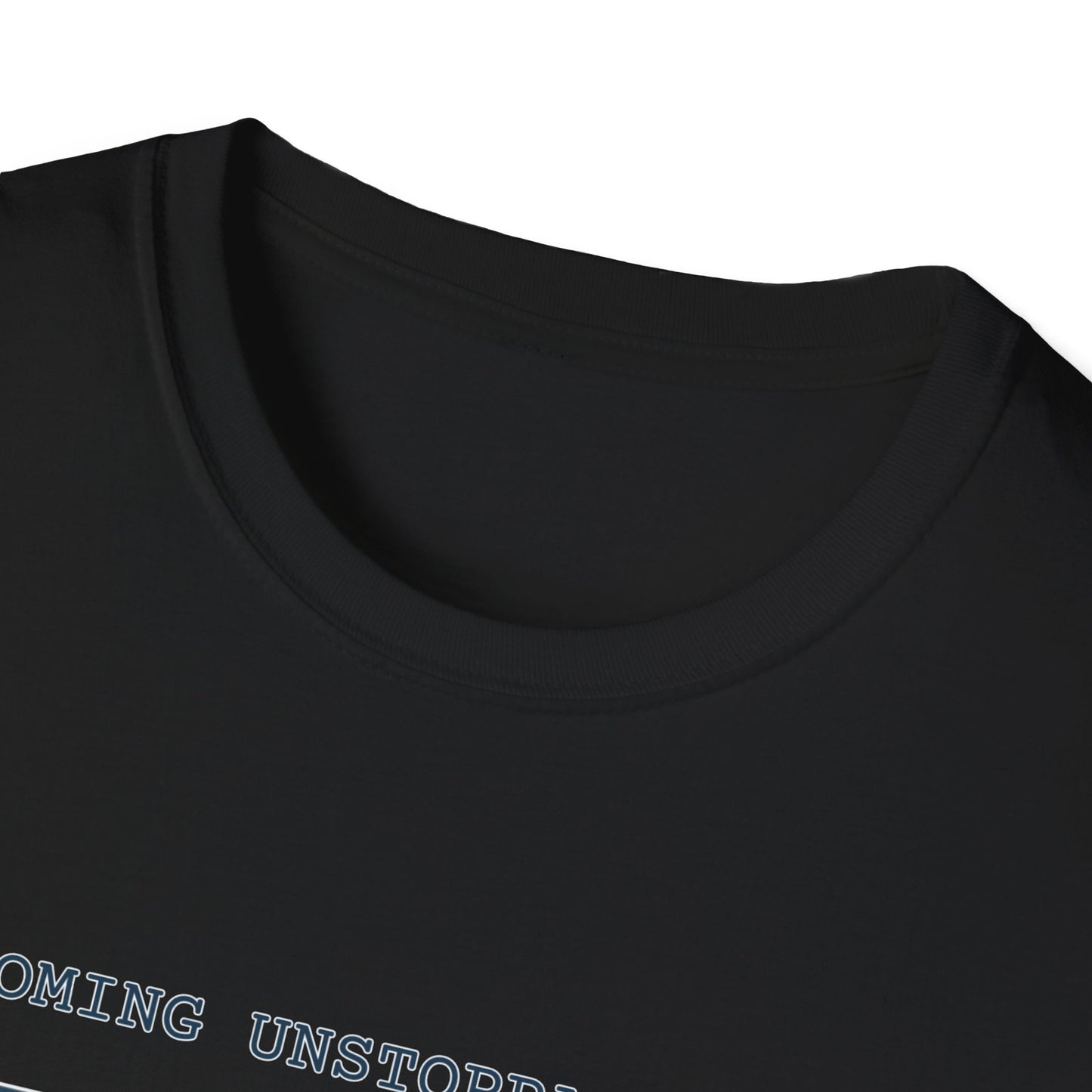 Becoming Unstoppable T-Shirt