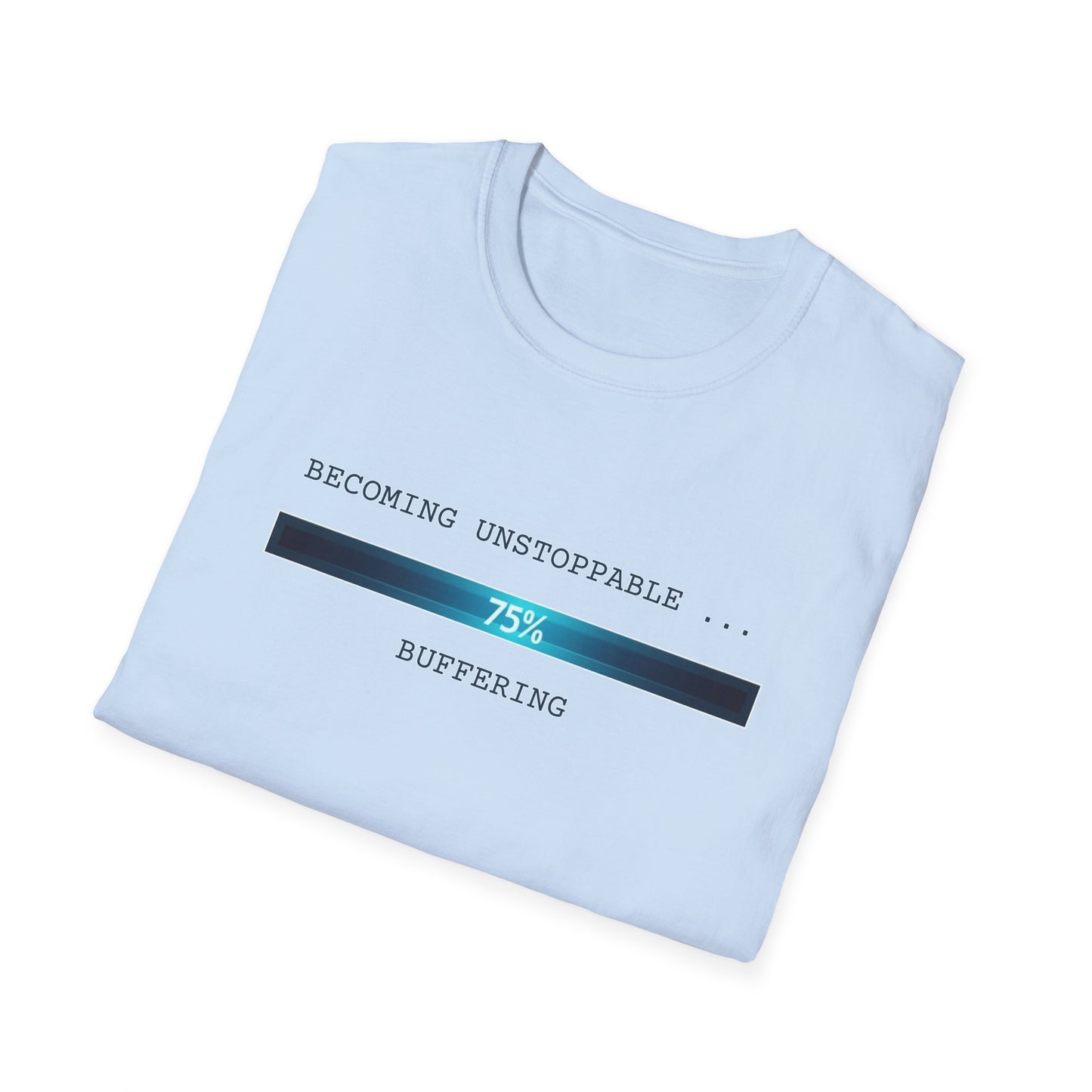 Becoming Unstoppable T-Shirt