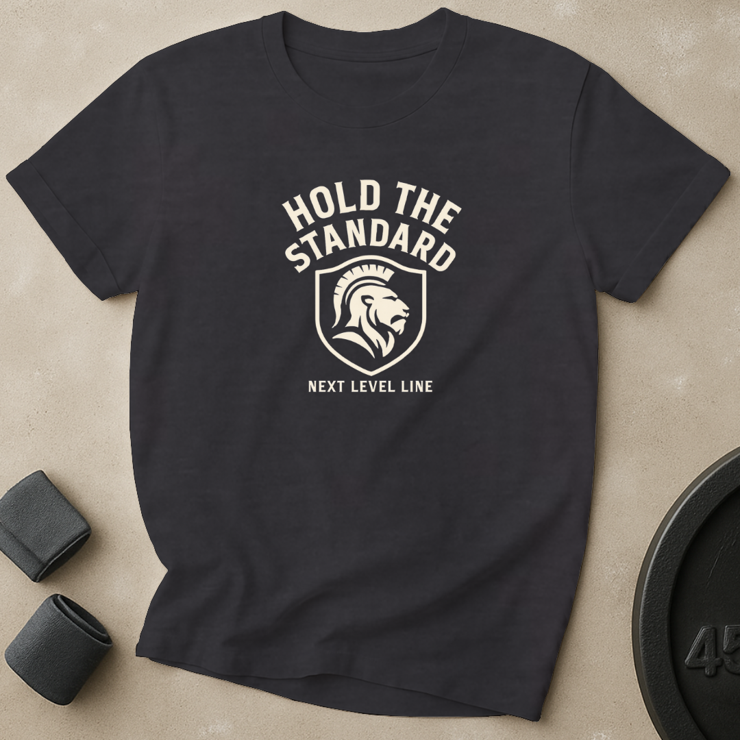 Hold The Standard T-Shirt