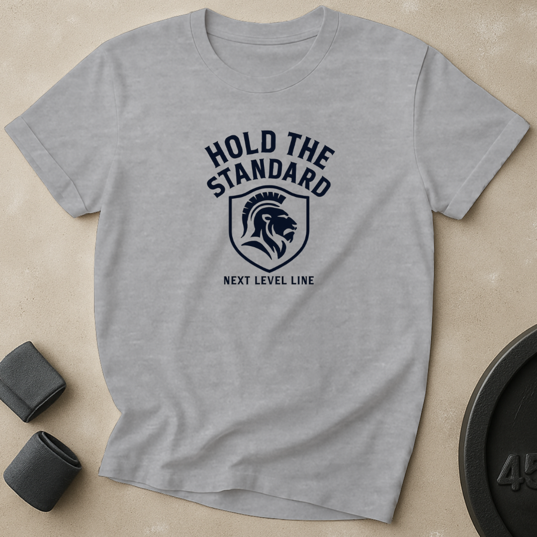 Hold The Standard T-Shirt