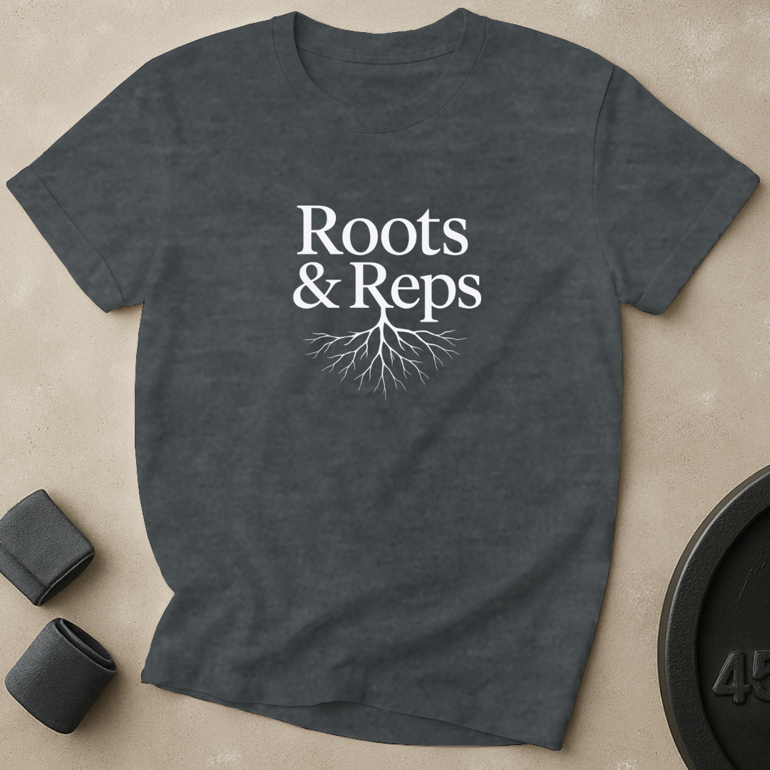 Roots And Reps T-Shirt
