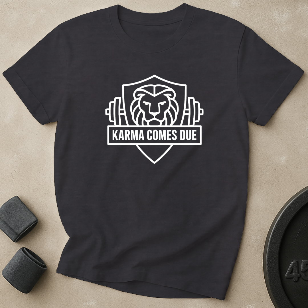 Karma Comes Due T-Shirt
