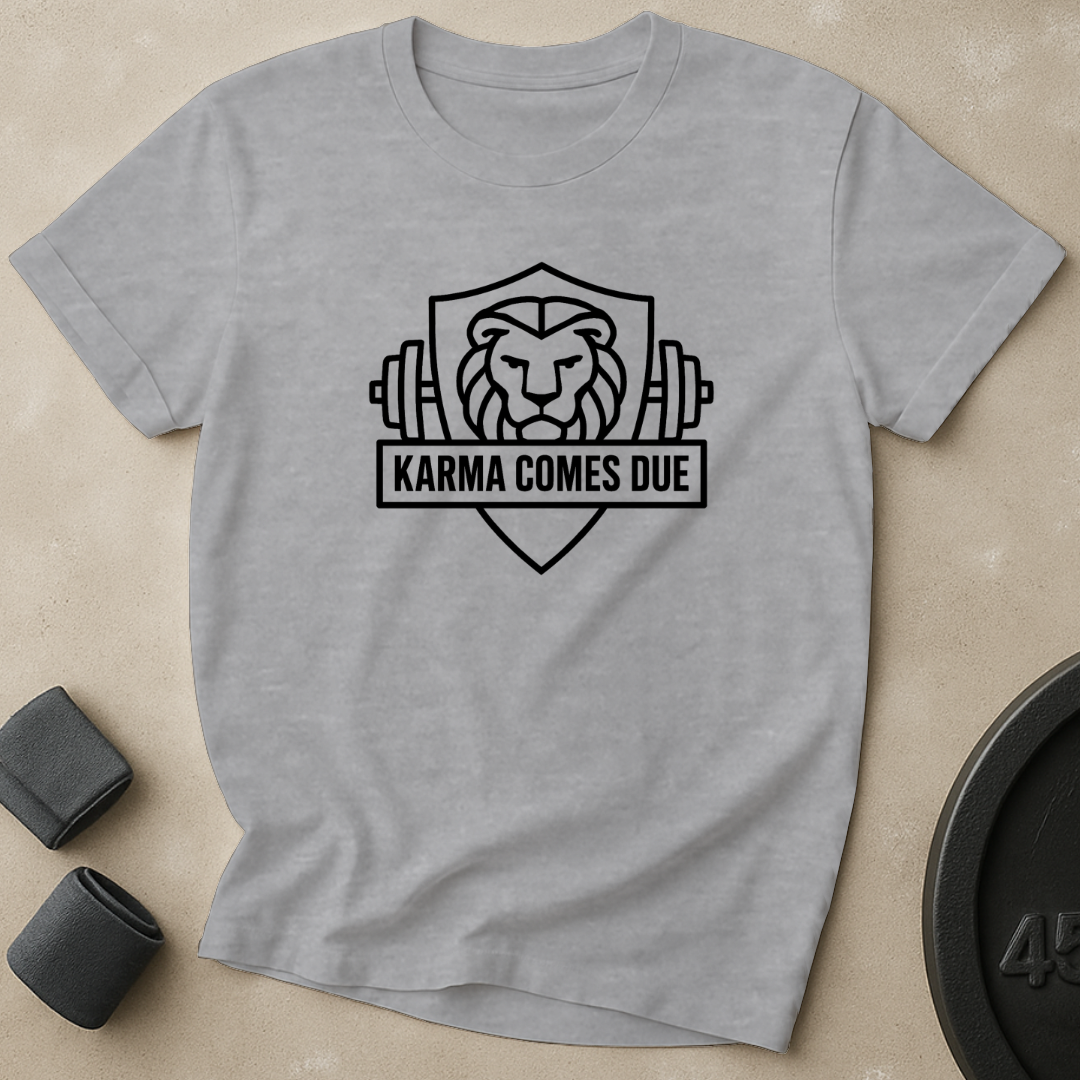 Karma Comes Due T-Shirt
