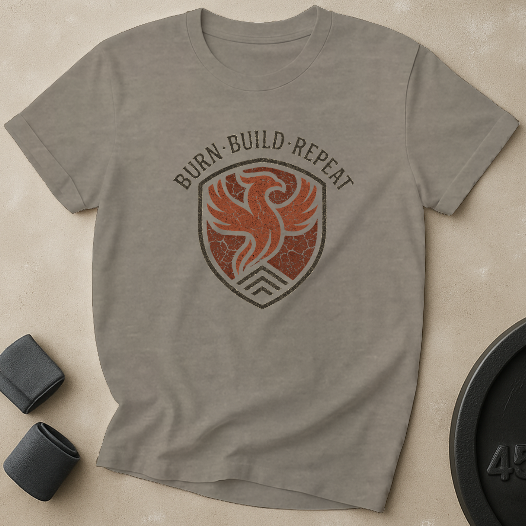 Burn Build Repeat T-Shirt