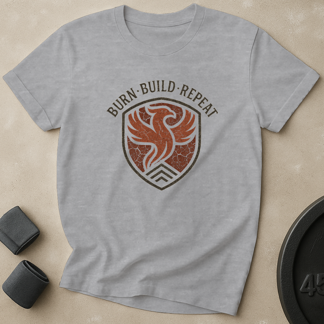Burn Build Repeat T-Shirt