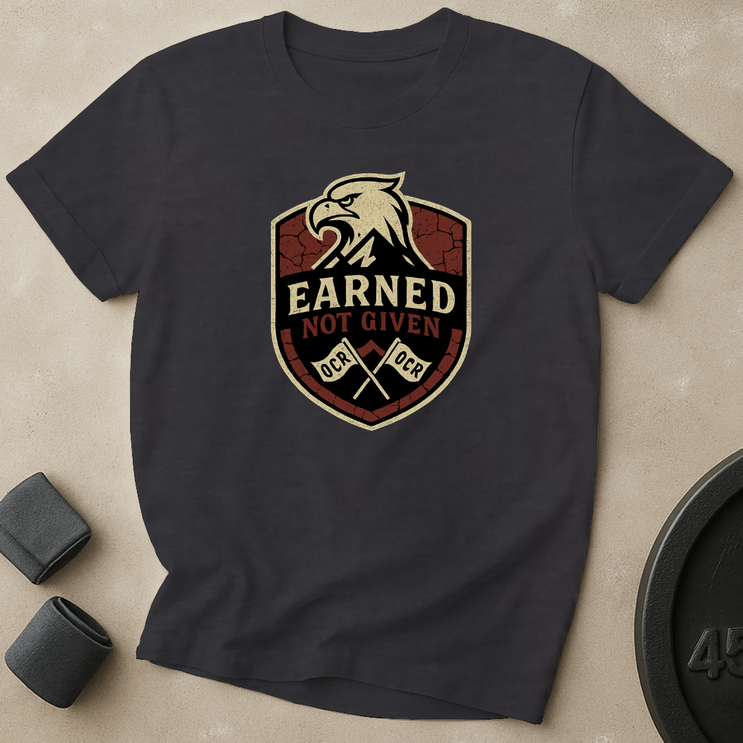 Earned Not Given T-Shirt