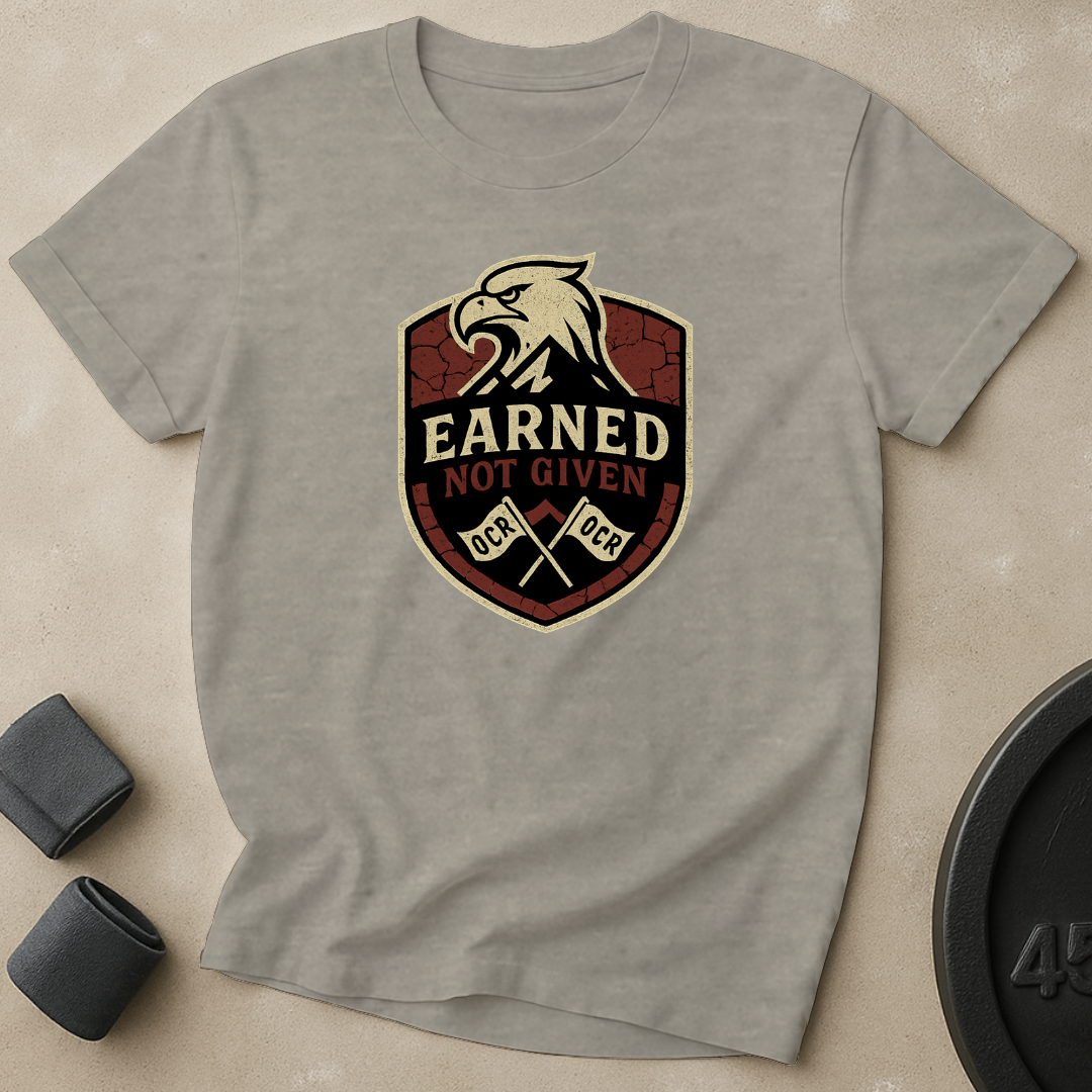 Earned Not Given T-Shirt