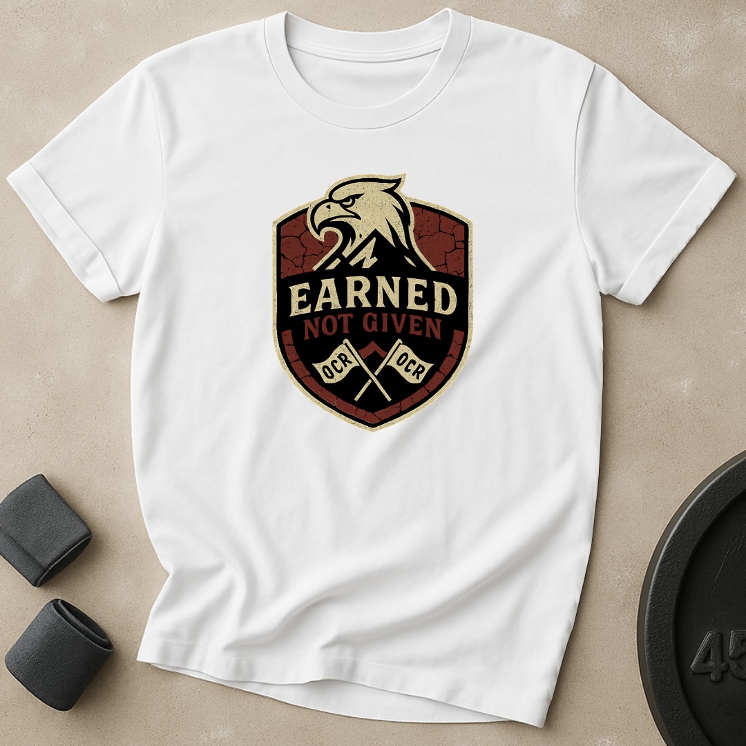Earned Not Given T-Shirt