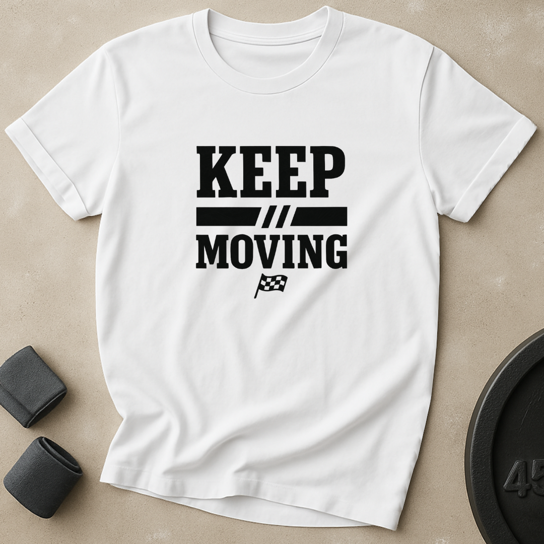 Keep Moving T-Shirt