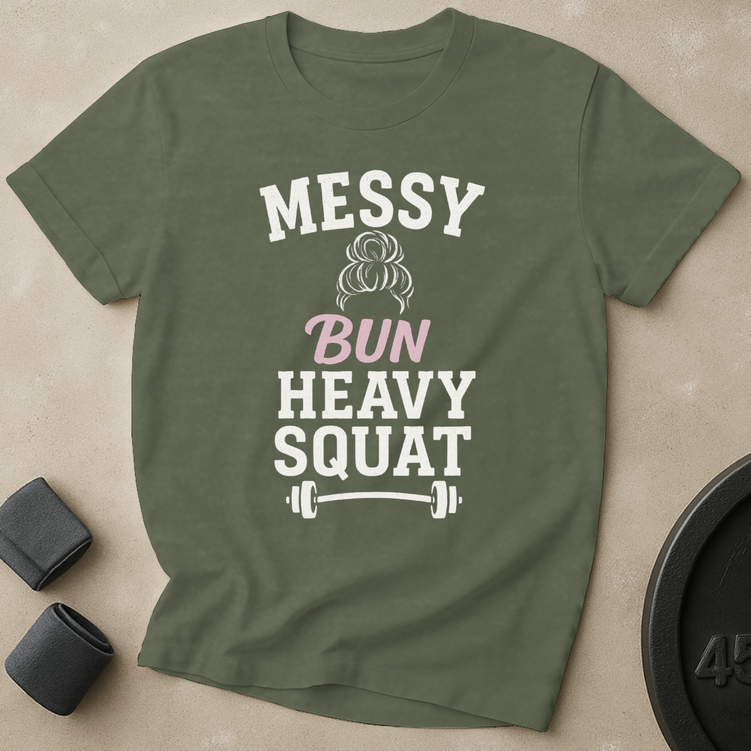 Messy Bun Heavy Squat T-Shirt