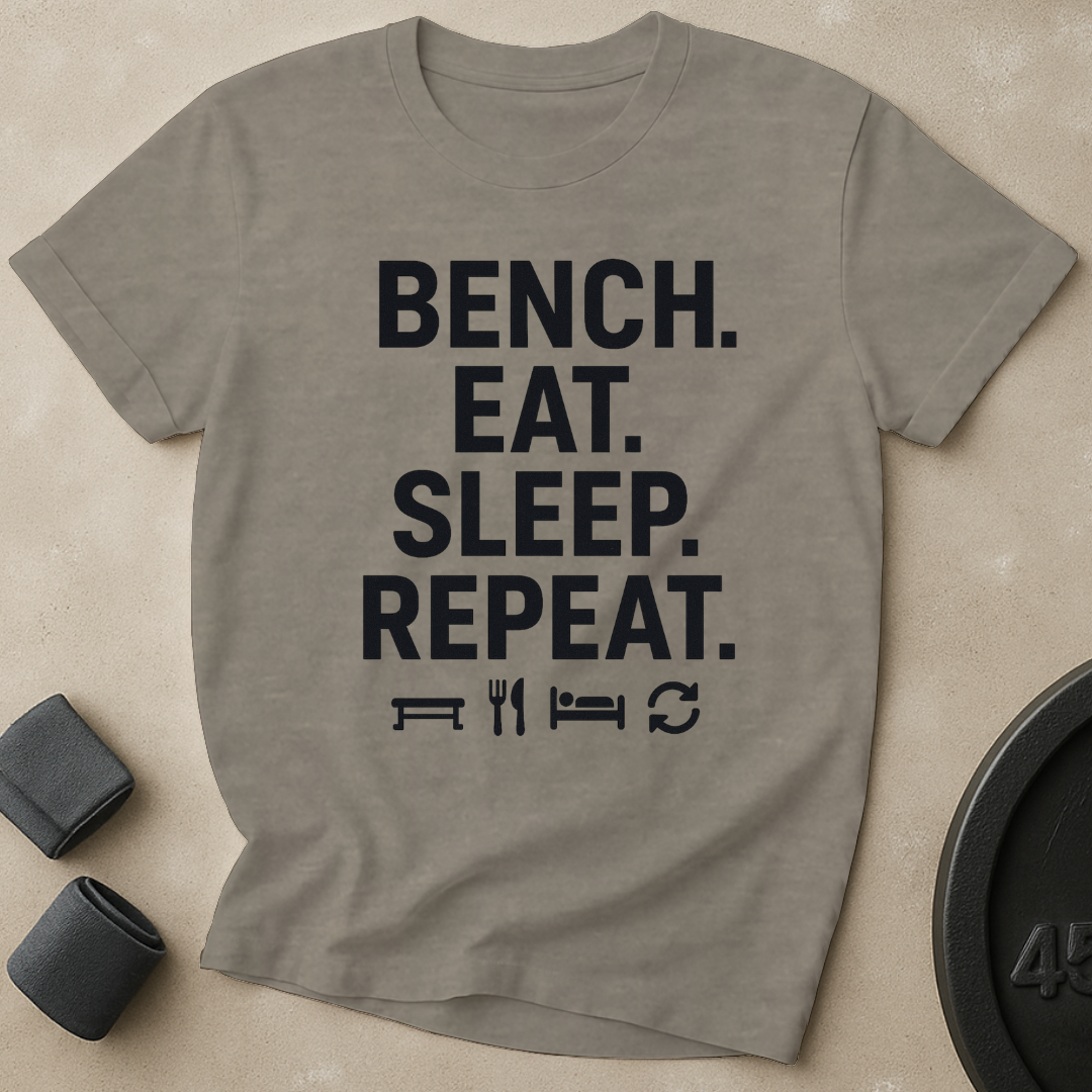 Bench Eat Sleep Repeat T-Shirt