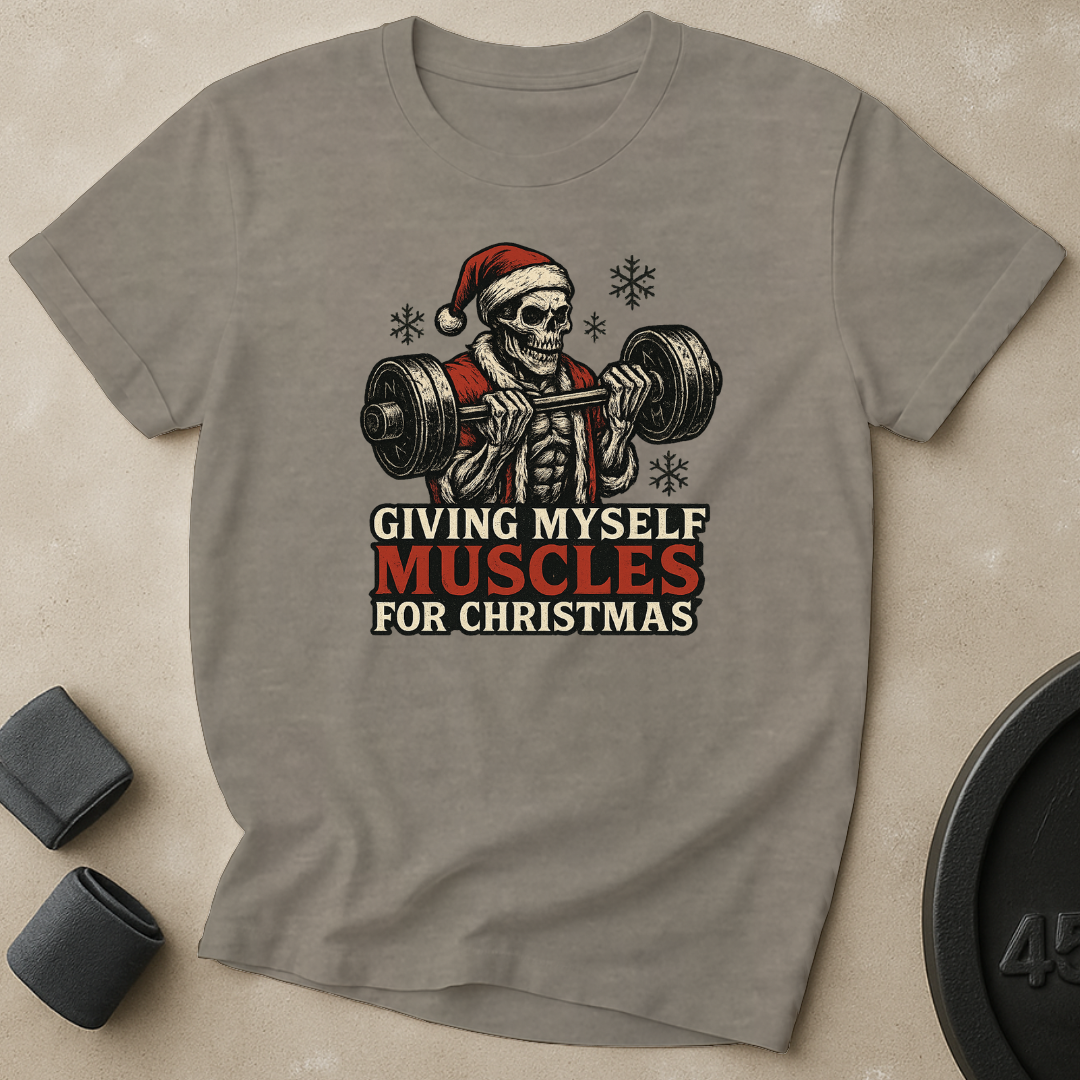 Muscles For Christmas T-Shirt