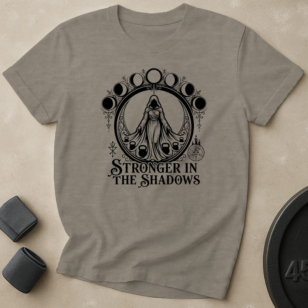 Stronger In The Shadows T-Shirt