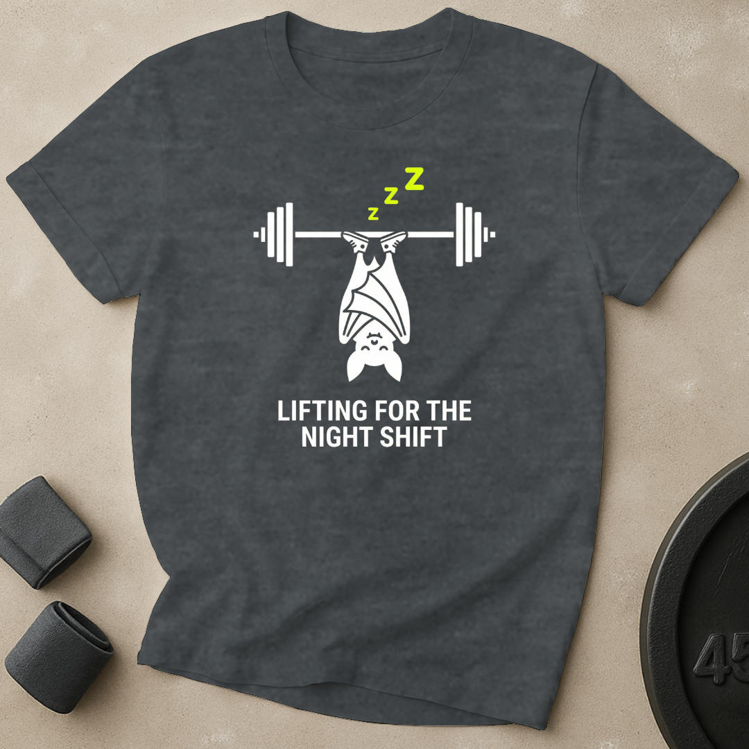 Lifting For The Night Shift T-Shirt