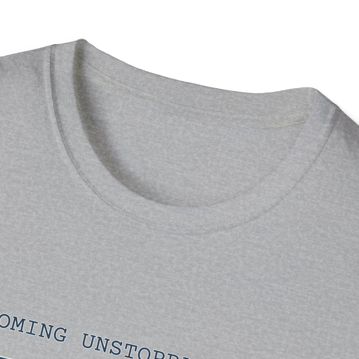 Becoming Unstoppable T-Shirt