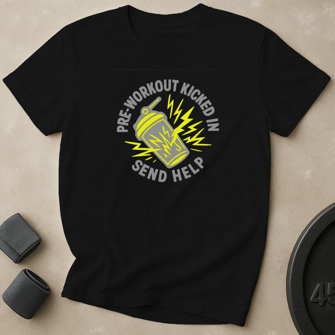 Pre-Workout Kicked In T-Shirt