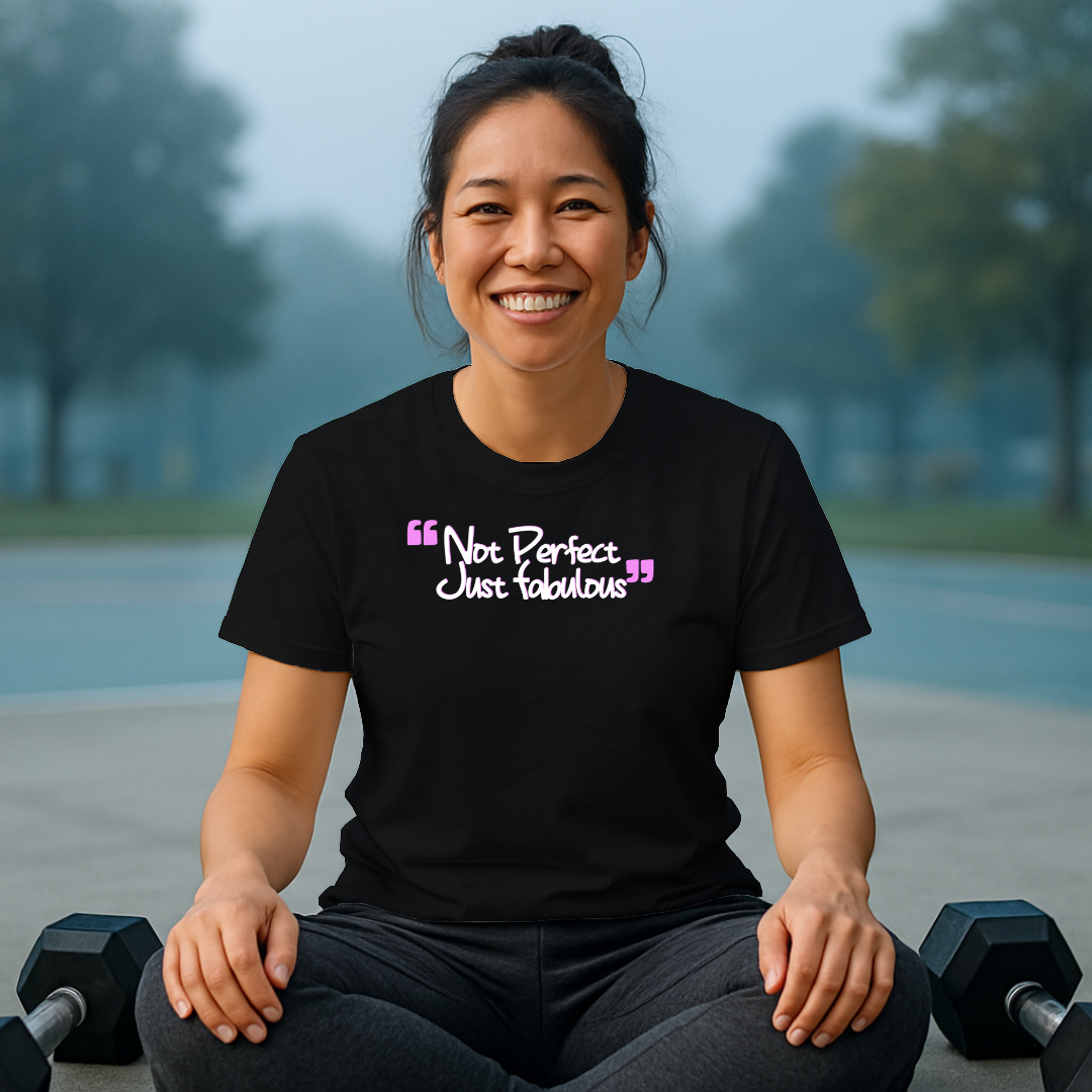 Not Perfect T-Shirt
