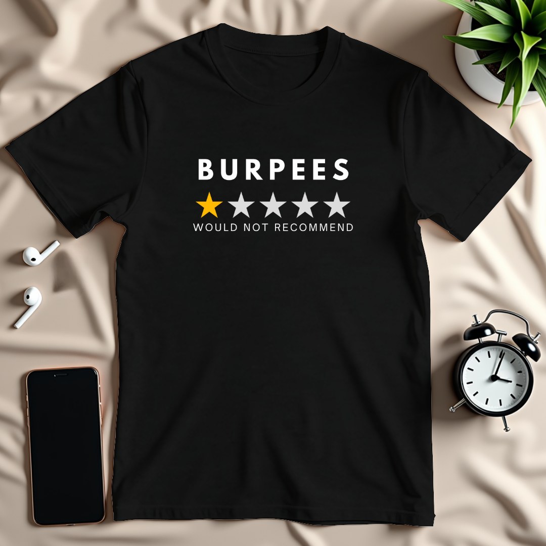 Burpees One Star T-Shirt