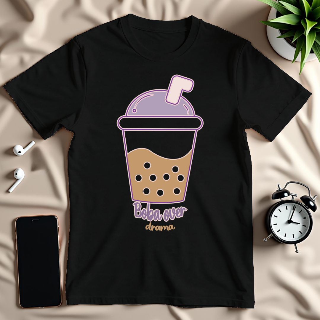 Boba Over Drama T-Shirt