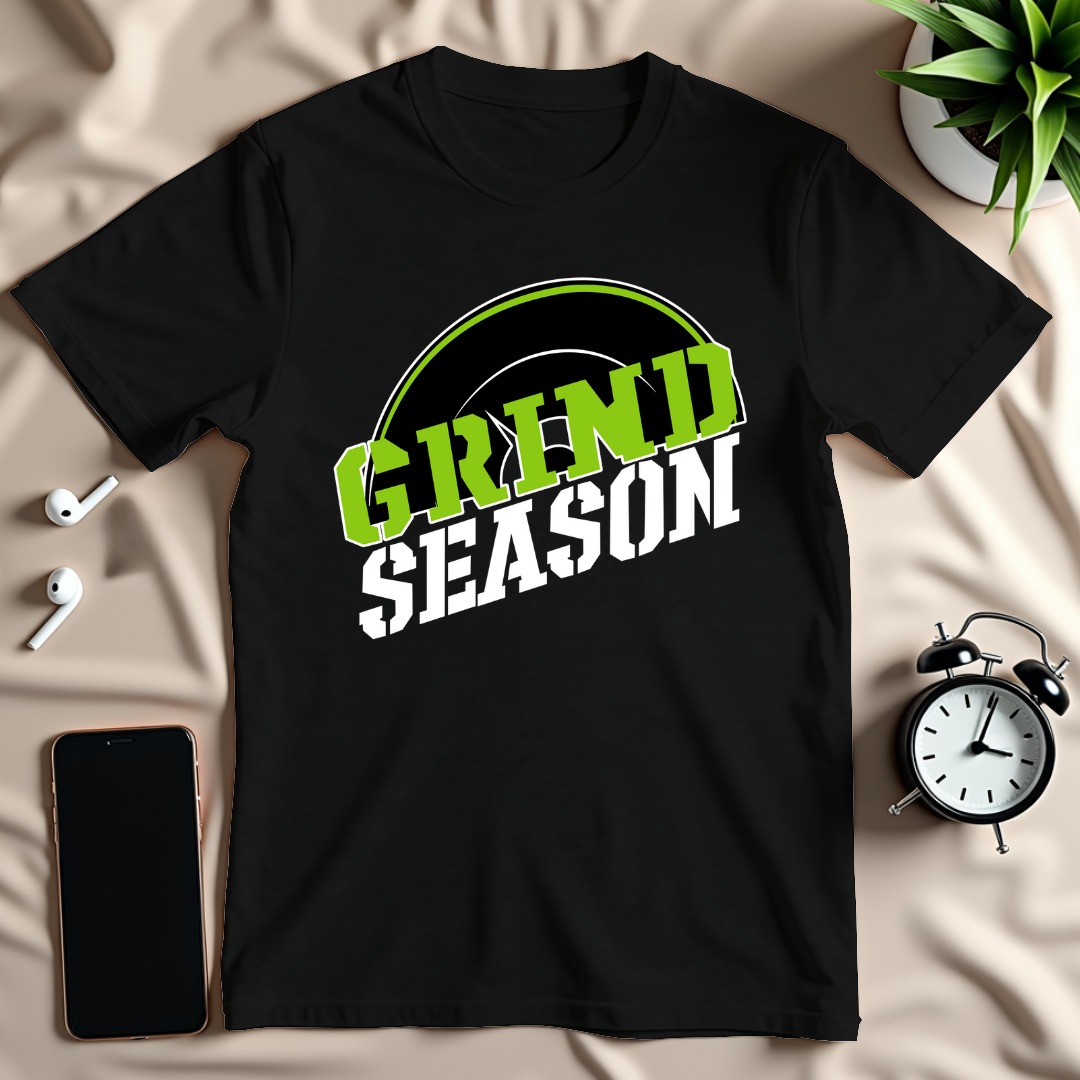 Grind Season T-Shirt