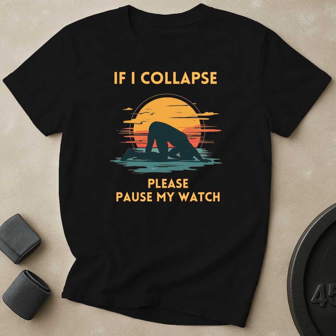 Pause My Watch T-Shirt