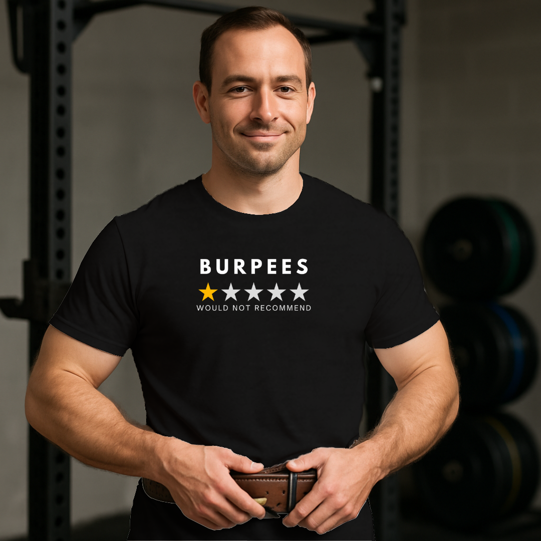 Burpees One Star T-Shirt