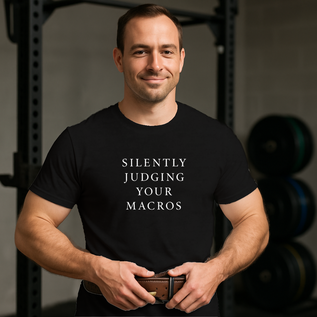 Judging Your Macros T-Shirt