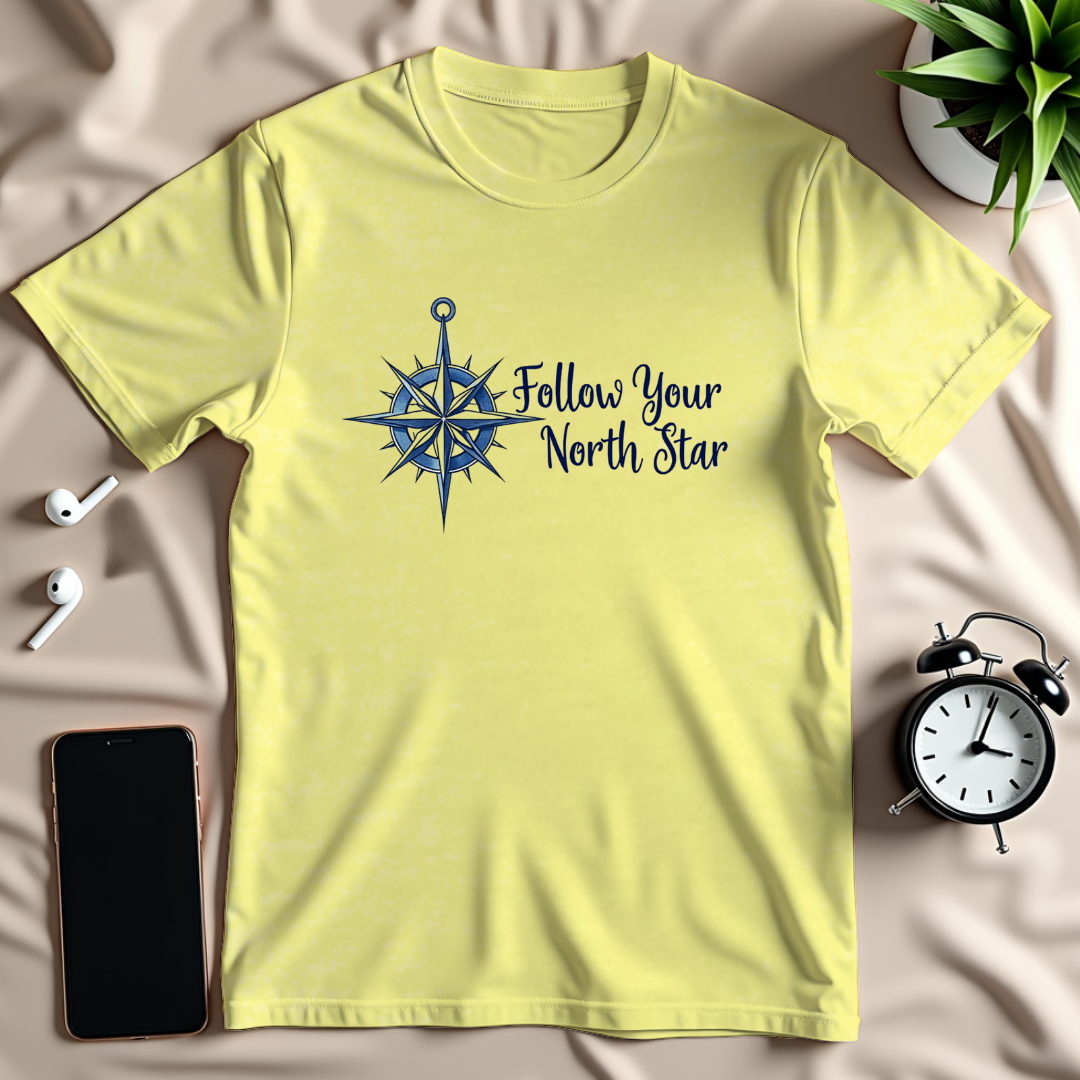 Follow Your North Star T-Shirt