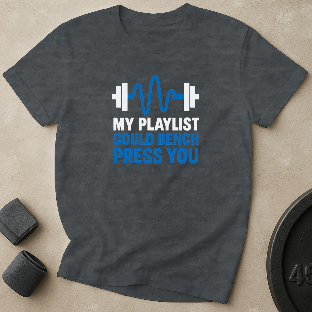 Playlist Benchpress T-Shirt