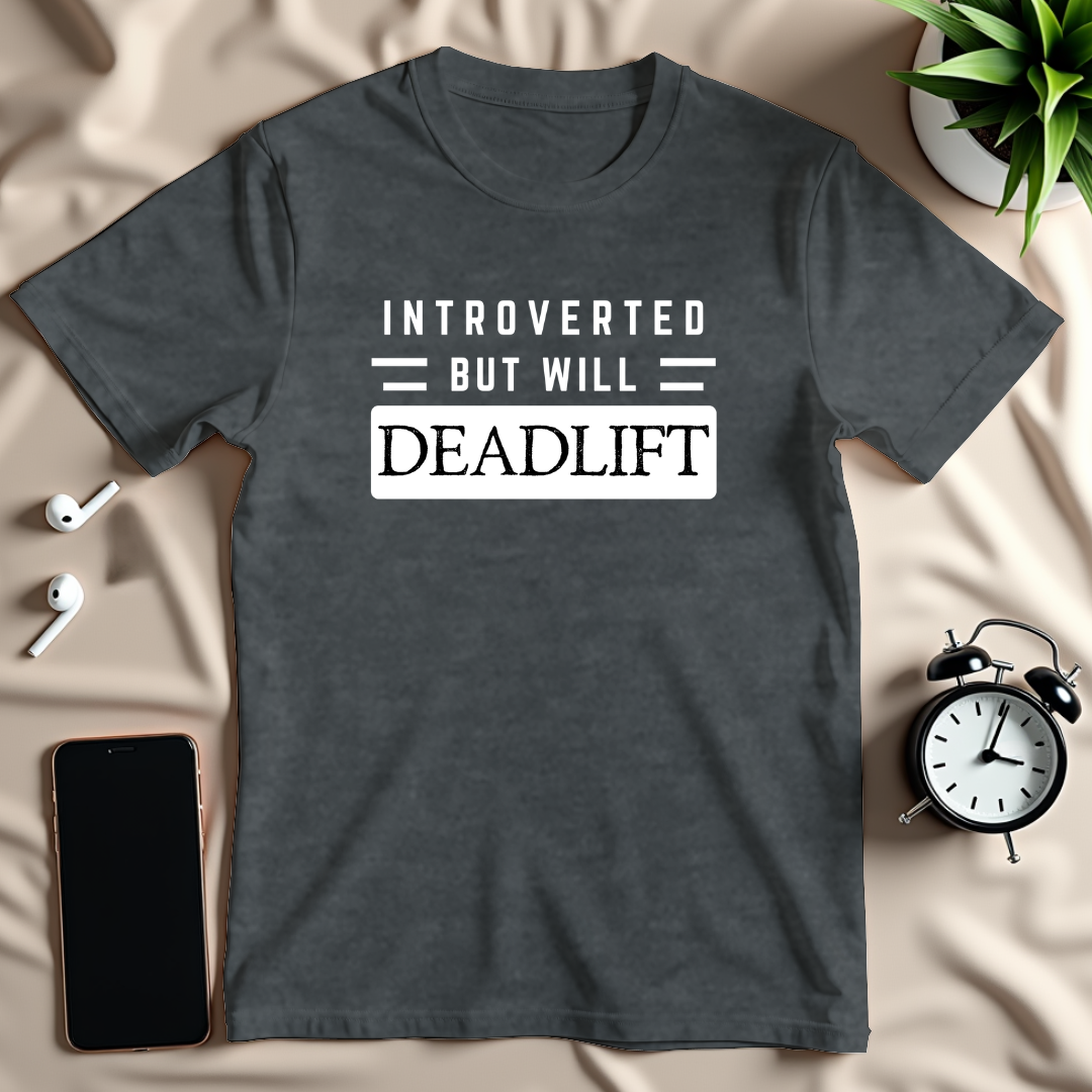 Introverted Deadlift T-Shirt
