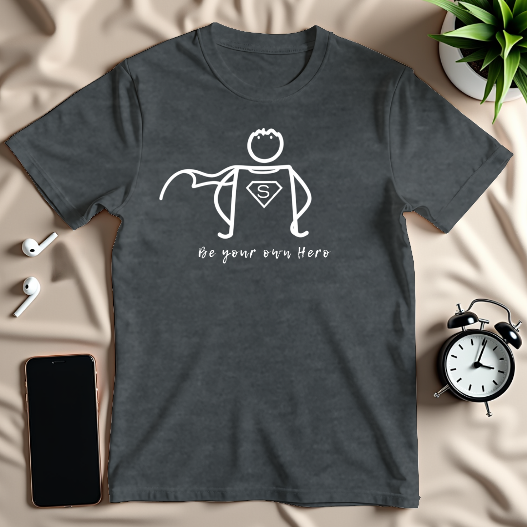 Be Your Own Hero T-Shirt