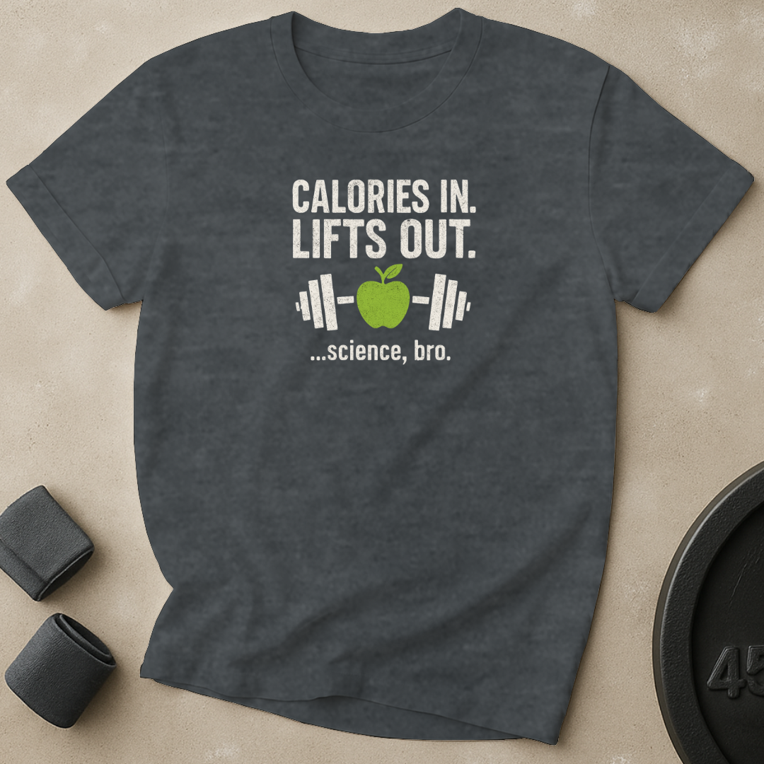 Calories In Lifts Out T-Shirt