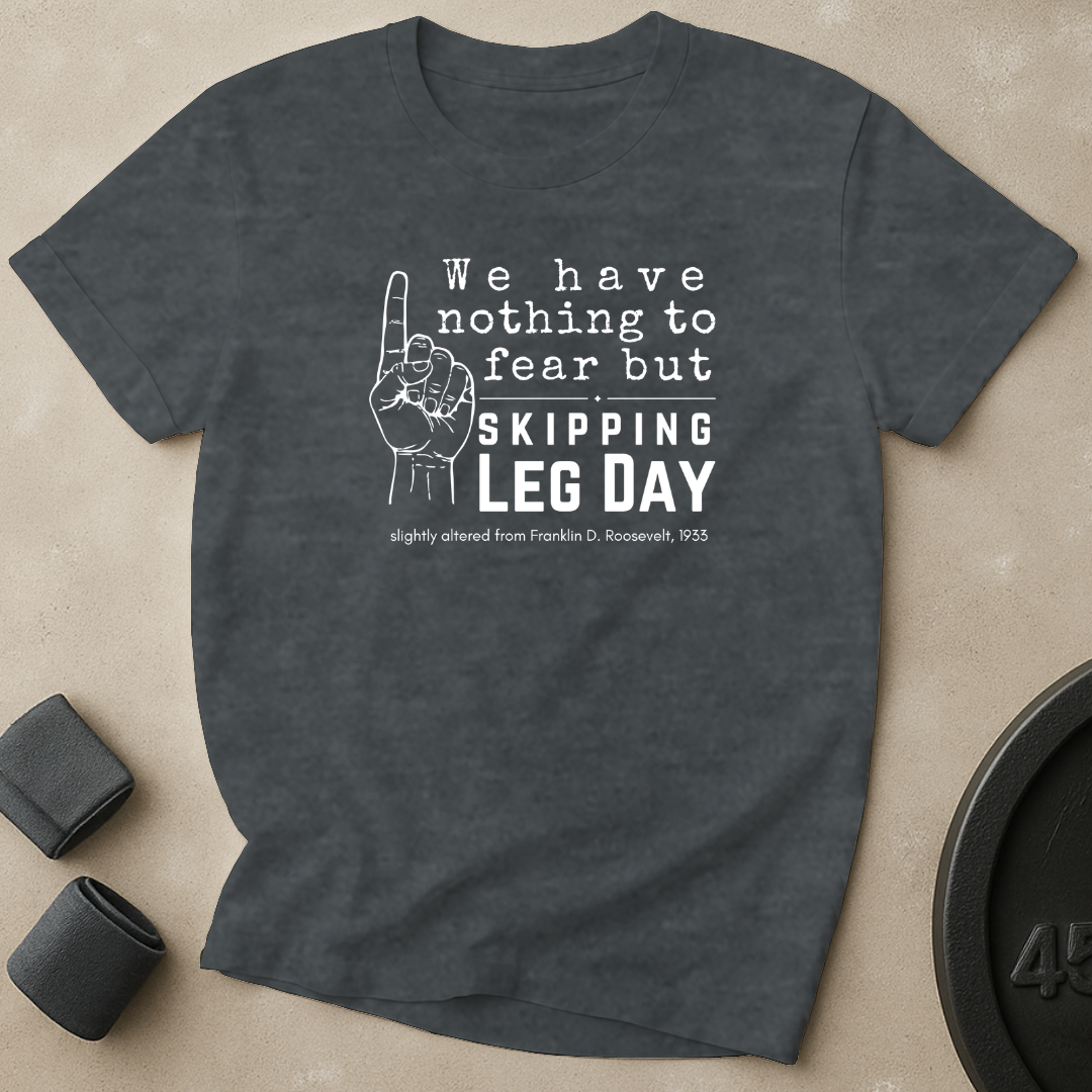 Nothing to Fear T-Shirt