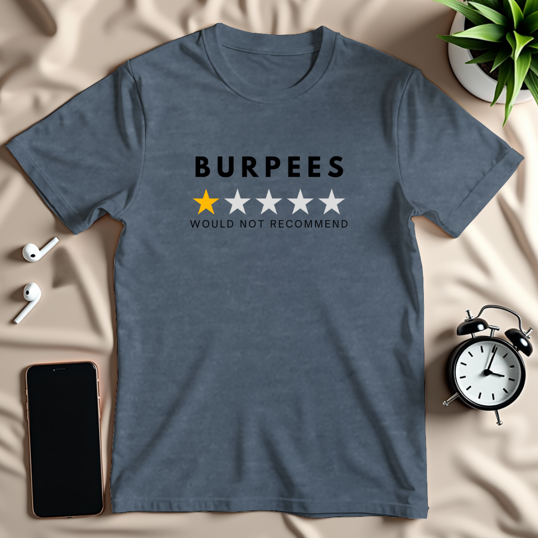 Burpees One Star T-Shirt