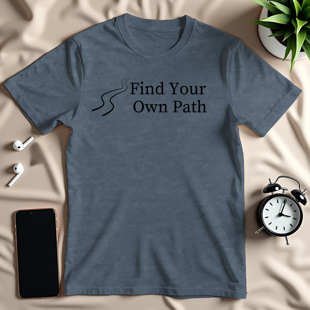 Find Your Path T-Shirt