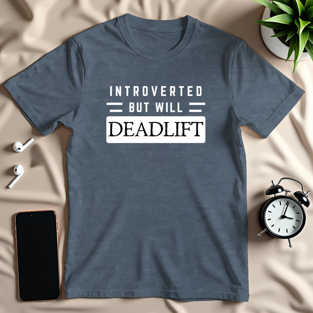 Introverted Deadlift T-Shirt