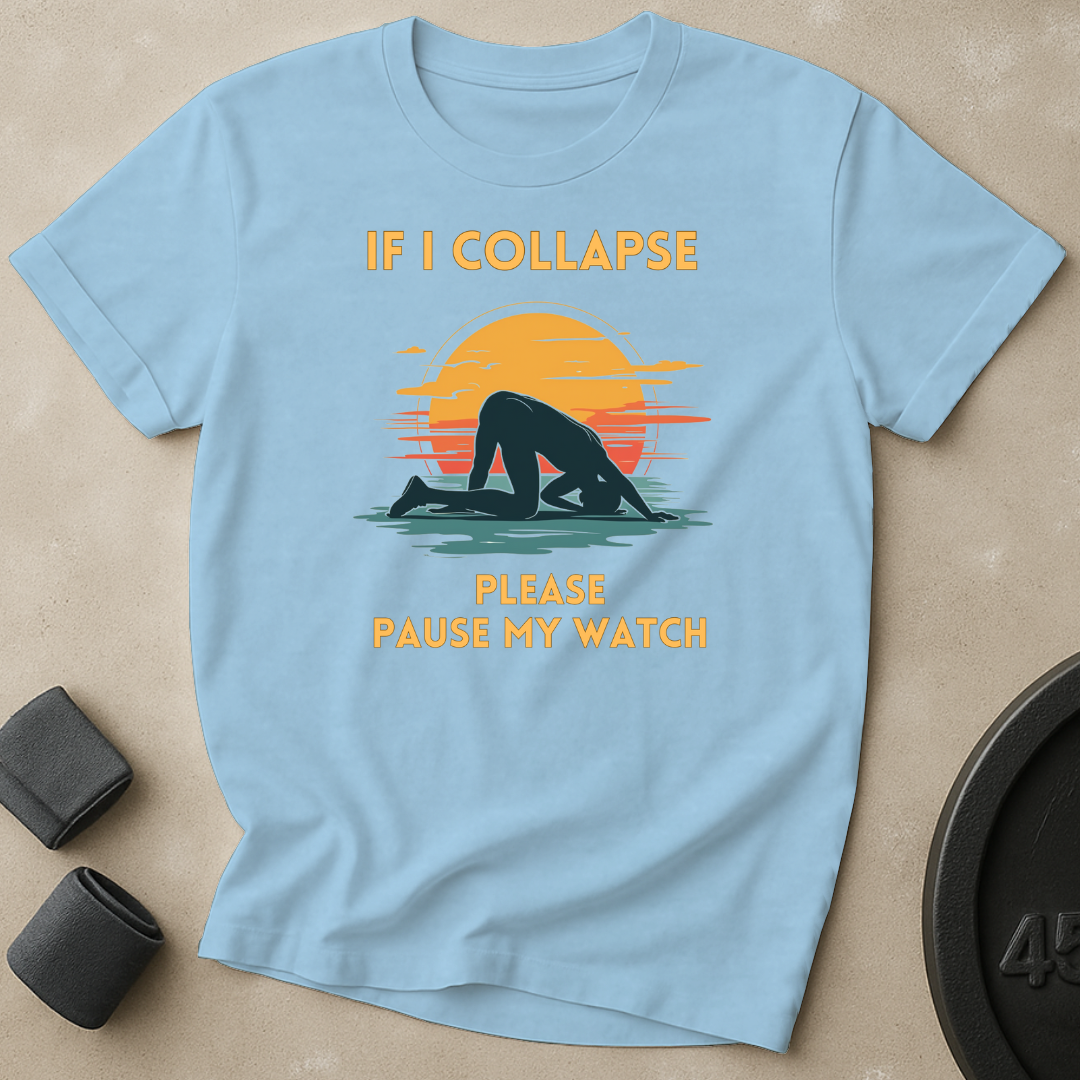 Pause My Watch T-Shirt