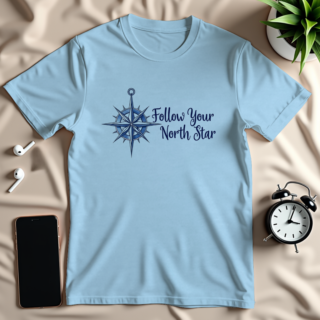 Follow Your North Star T-Shirt