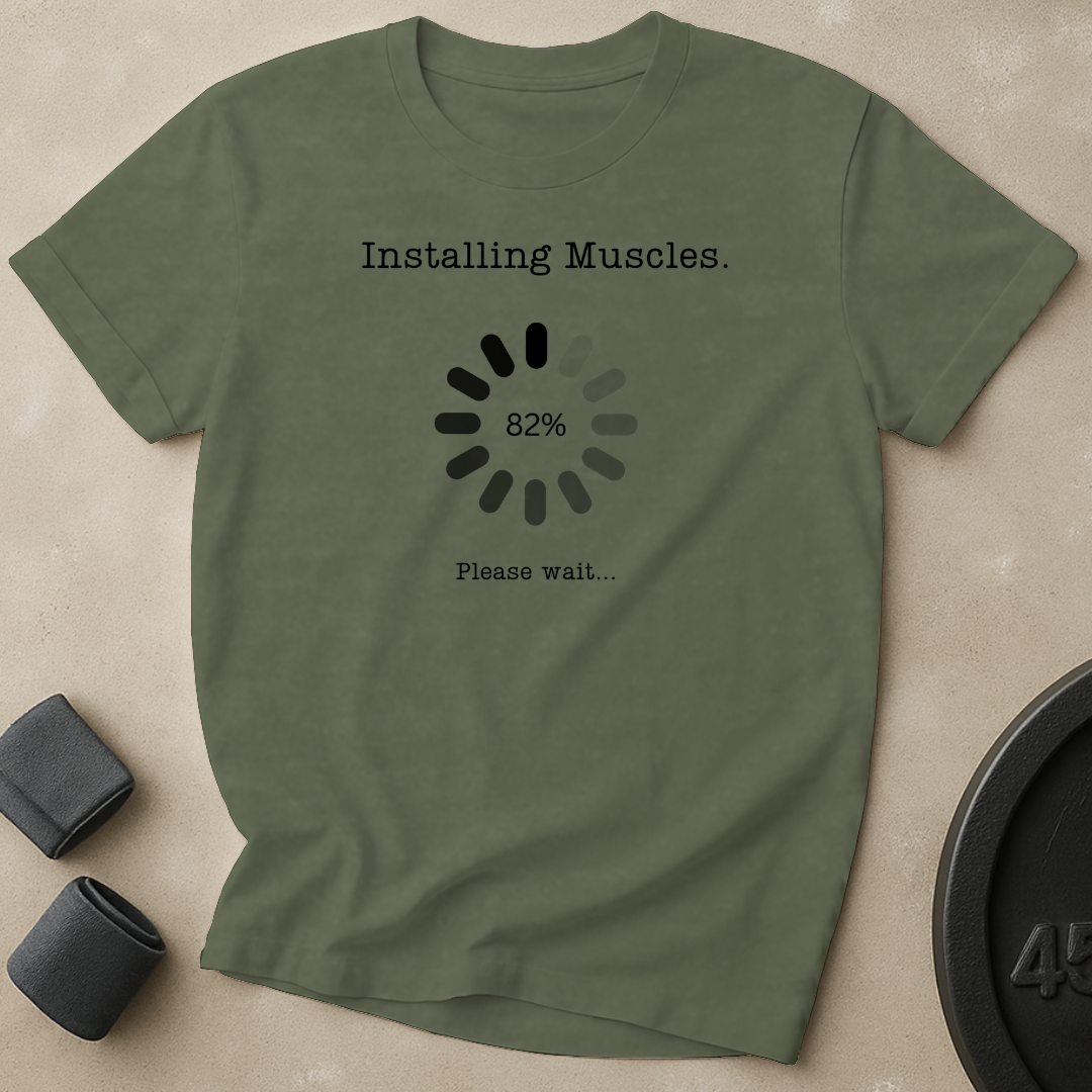 Installing Muscles T-Shirt