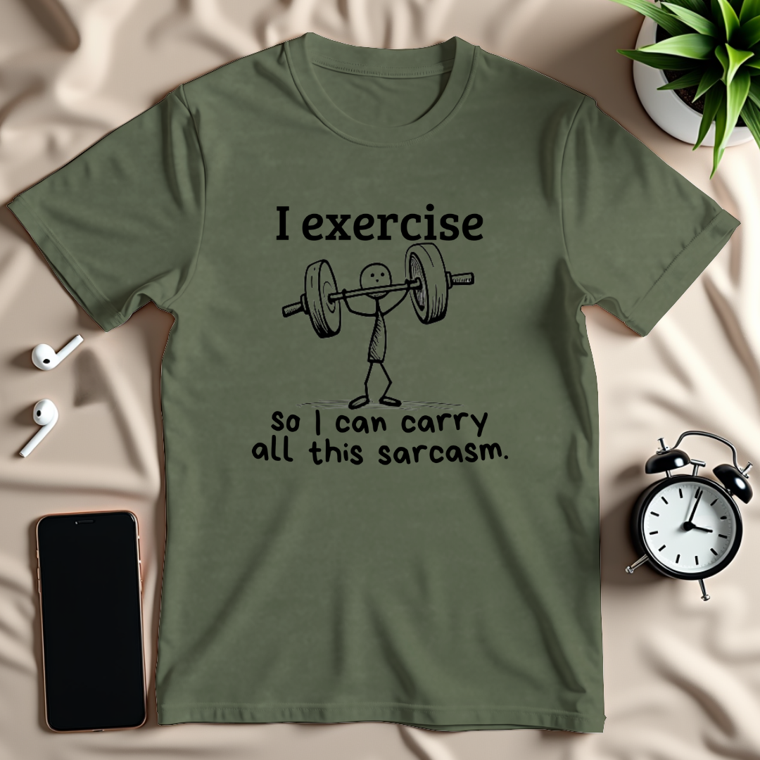Carry All This Sarcasm T-Shirt