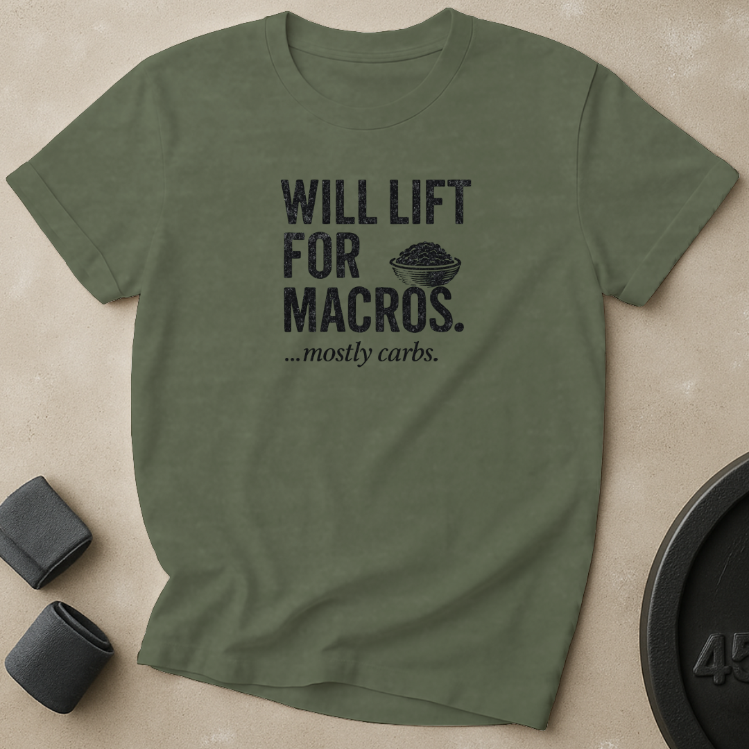 Will Lift For Macros T-Shirt