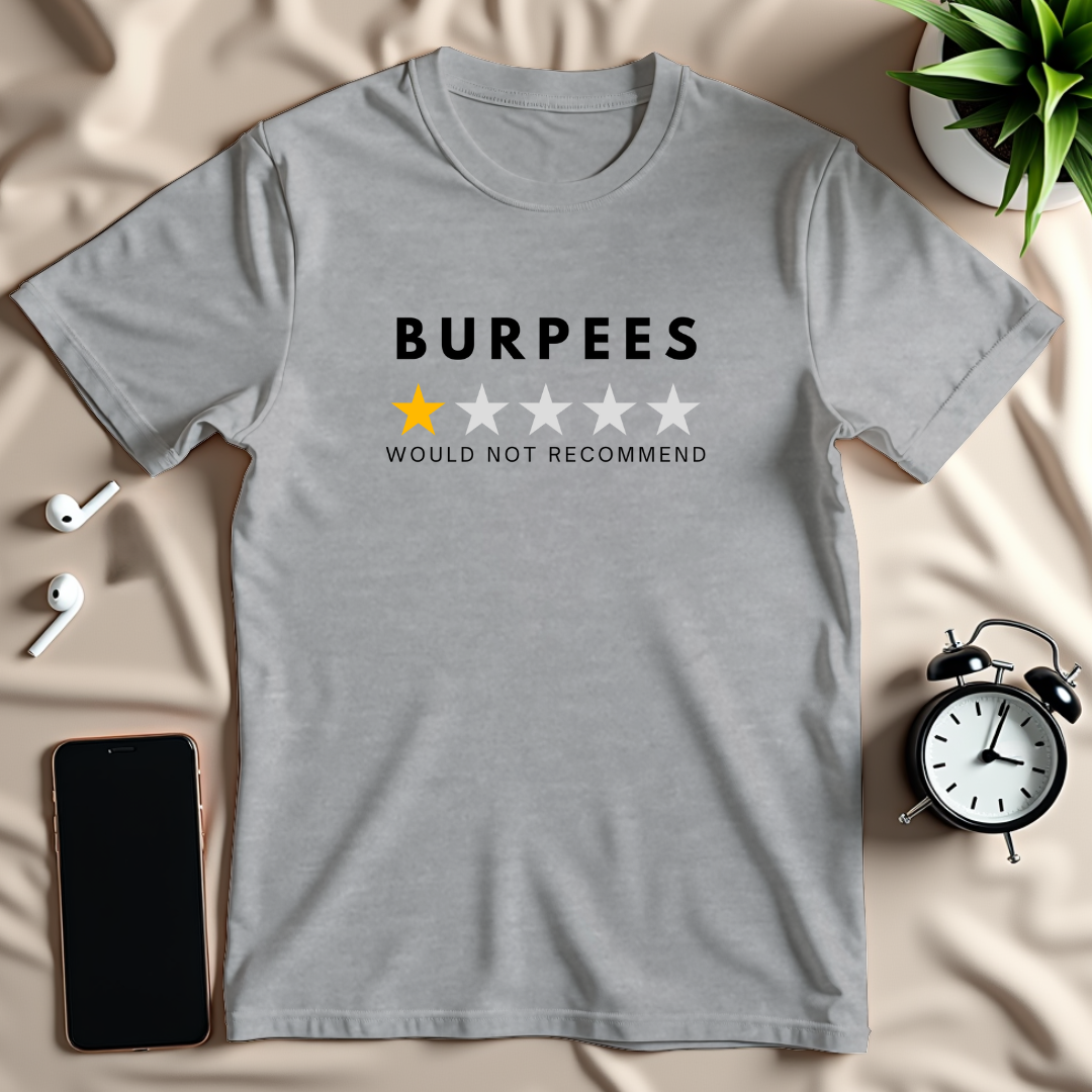 Burpees One Star T-Shirt