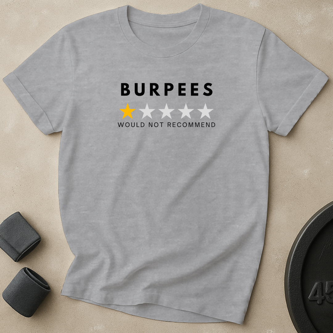 Burpees One Star T-Shirt