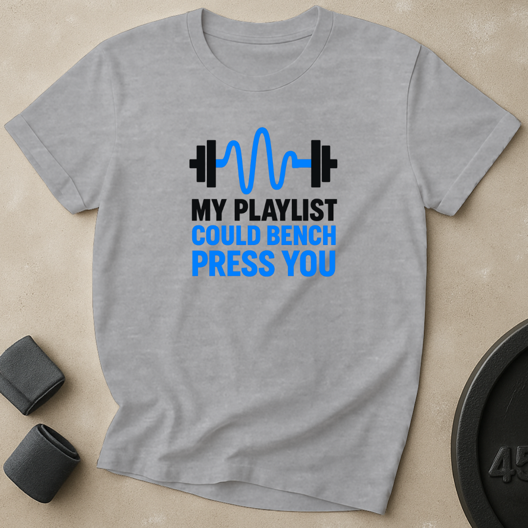 Playlist Benchpress T-Shirt