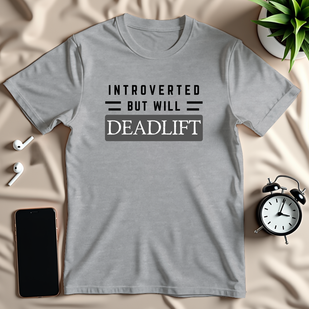 Introverted Deadlift T-Shirt