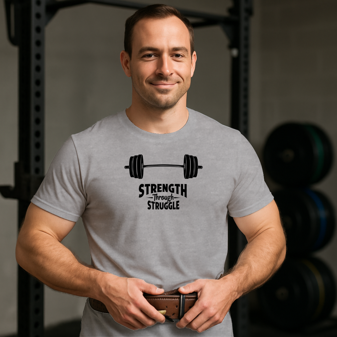 Strength Through Struggle T-Shirt