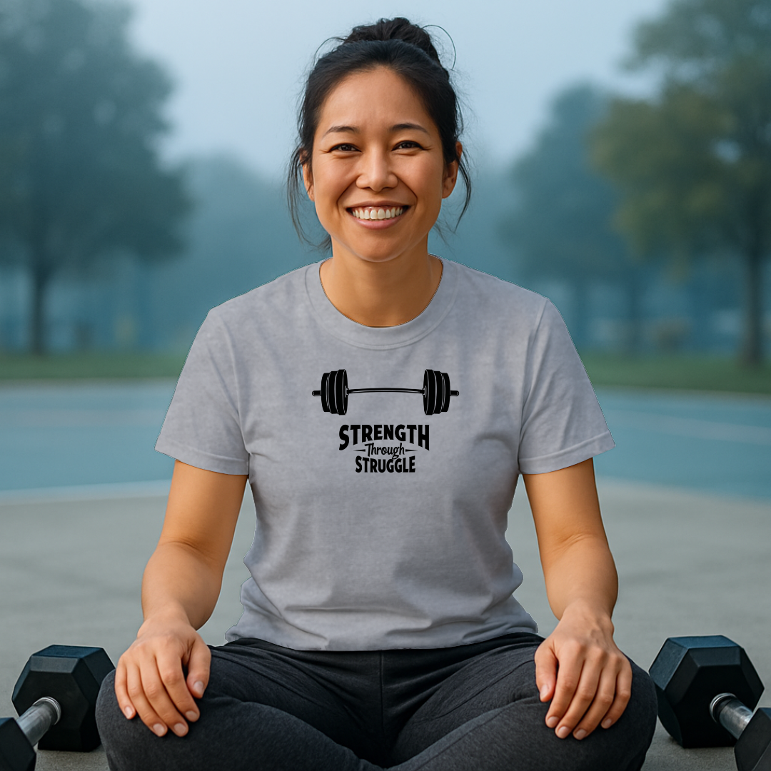 Strength Through Struggle T-Shirt