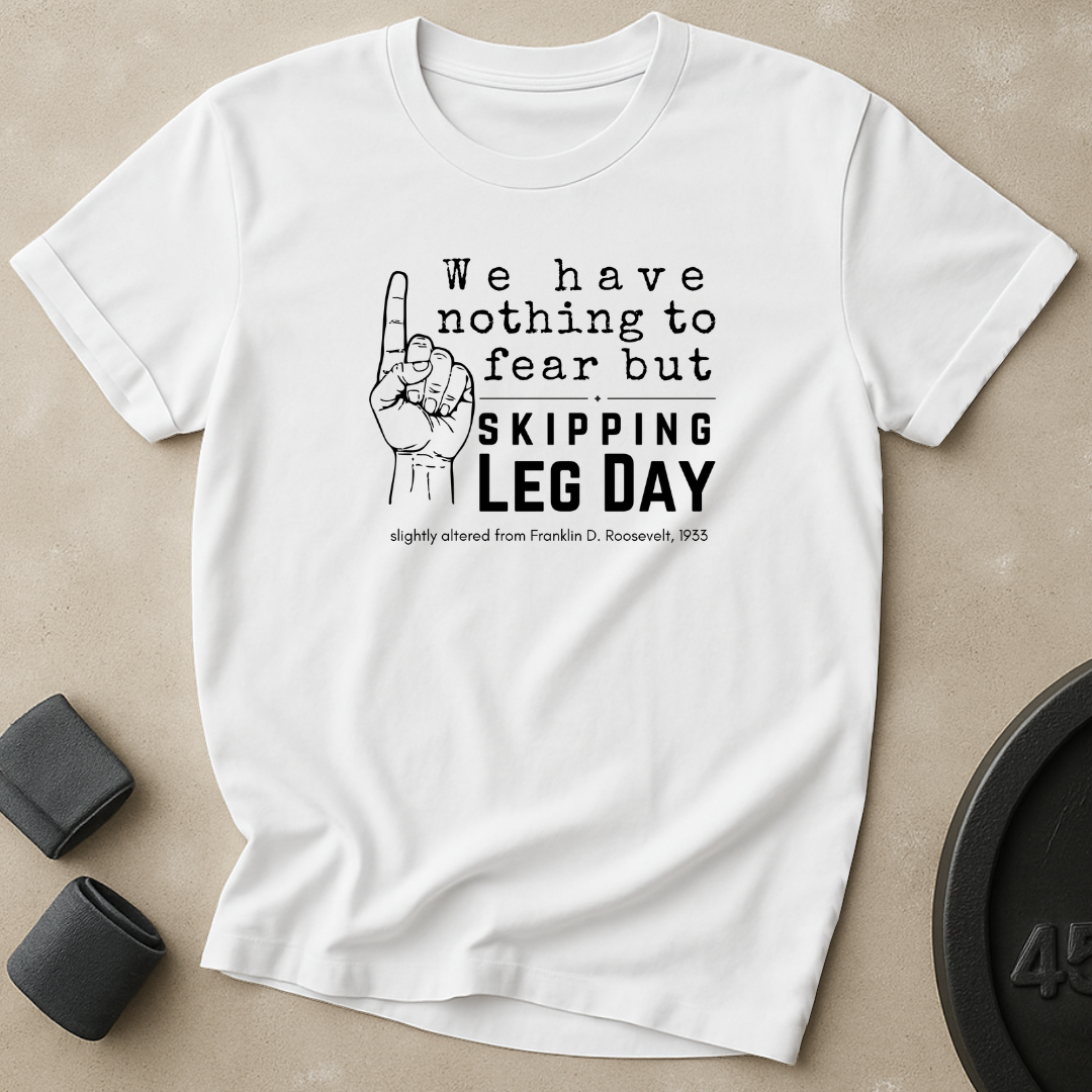 Nothing to Fear T-Shirt